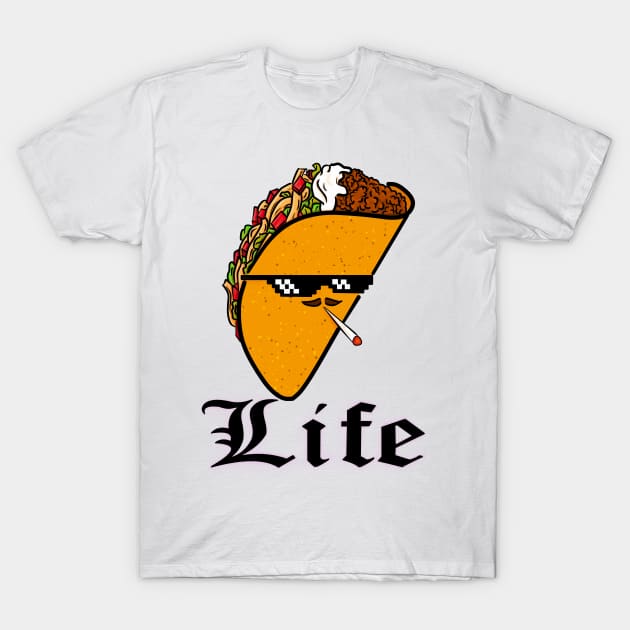 Taco Life Thug Supreme T-Shirt by CraftOrDie